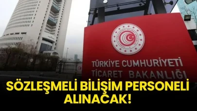 Ticaret Bakanlığı, 14 Yeni Sözleşmeli Bilişim Uzmanı İstihdam Edecek!