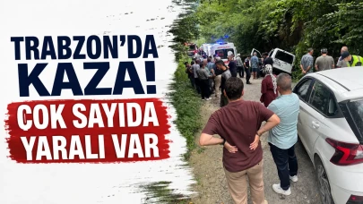 Trabzon’da kaza! Çok sayıda yaralı var