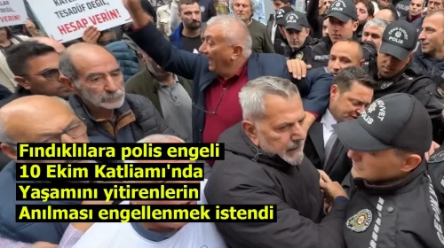 Fındıklılara polis engeli: 10 Ekim Katliamı'nda yaşamını yitirenlerin anılması engellenmek istendi