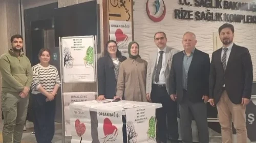 Rize'de Organ Bağışı Haftası'nda Farkındalık Etkinlikleri Düzenleniyor