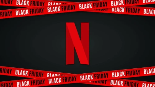 Netflix Black Friday Fırsatları 2025: İndirimli Plan Yok, Ancak Bol Miktarda Ürün Tasarrufu Var