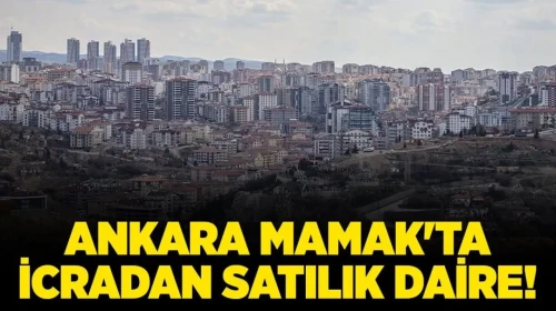 Ankara Mamak'ta icradan satılık 3+1 daire!