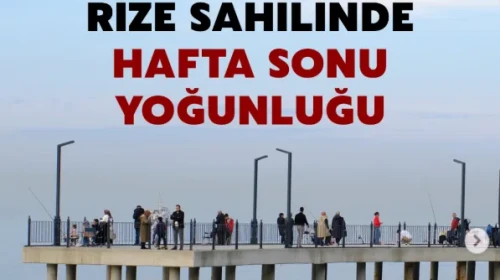 Rizeliler Hafta Sonu Sahilde Zaman Geçirdi