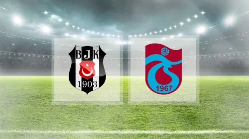 Canlı | Trabzonspor-Beşiktaş maçı ne zaman, saat kaçta, hangi kanalda? Muhtemel ilk 11'ler