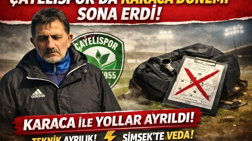Çayelispor’da Karaca dönemi sona erdi