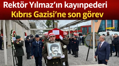 Rektör Yımaz'ın kayınpederi Kıbrıs Gazisi'ne son görev