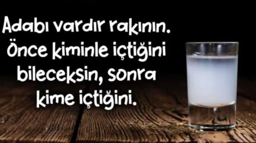 Rakı Sözleri – Rakı Masasında Söylenecek Sözler, Rakı Masası Sözleri, Rakı Sofrasında Söylenecek Sözler