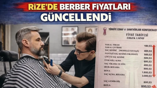 Rize'de Berber Fiyatları Güncellendi