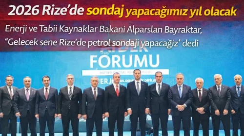 2026 Rize’de sondaj yapacağımız yıl olacak