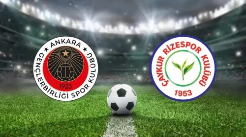 GENÇLERBİRLİĞİ - RİZE MAÇI İZLE || Gençlerbirliği - Çaykur Rizespor Maçı Hangi Kanalda?