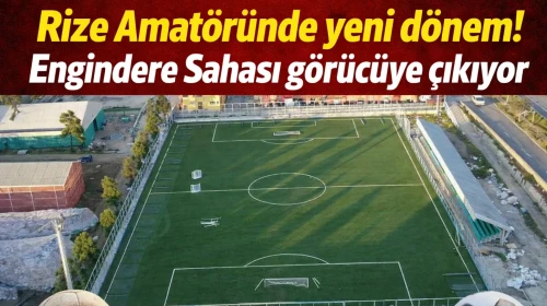 Rize ASKF Başkanı'ndan tarihi açılış maçı daveti: "Vizyoner dokunuşa birlikte şahit olalım!"