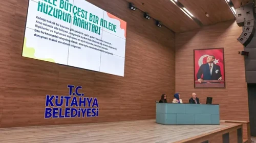 Kütahya’da Aile Bütçesi Danışmanlığı semineri düzenlendi