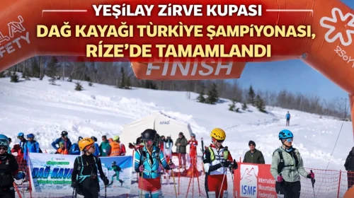Yeşilay Zirve Kupası Dağ Kayağı Türkiye Şampiyonası, Rize'de tamamlandı