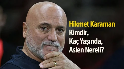 Hikmet Karaman Kimdir, Kaç Yaşında, Aslen Nereli, Hangi Takımlarda Teknik Direktörlük Yaptı? Yeni Takımı Hangisi?