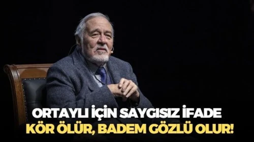Prof. Ülger'in 'Her vefat eden, badem gözlü olur' ifadesiyle gündeme gelen İlber Ortaylı'ya beklenmedik tepkiler!