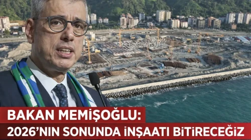 Rize'ye 1053 yataklı hastane müjdesi! Bakan Memişoğlu: 2026'nın sonunda inşaatı bitireceğiz