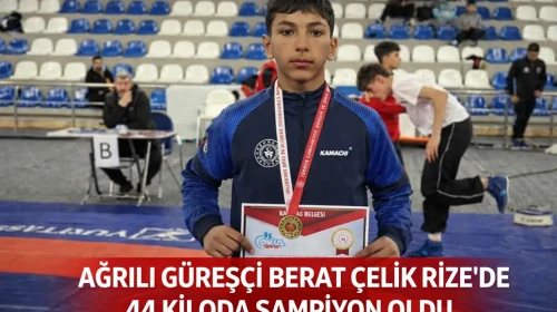 Ağrılı Güreşçi Berat Çelik Rize’de 44 Kiloda Şampiyon Oldu
