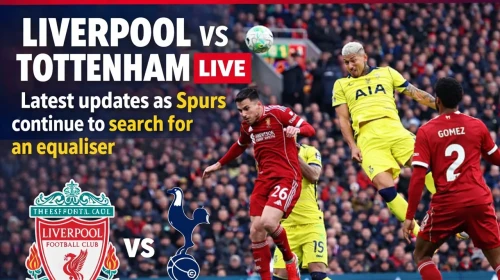 Liverpool vs Tottenham LIVE: Latest updates as Spurs continue to search for an equaliser