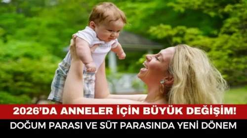 Anneler İçin Yenilikler: Doğum ve Süt Yardımında Rekor Artış!