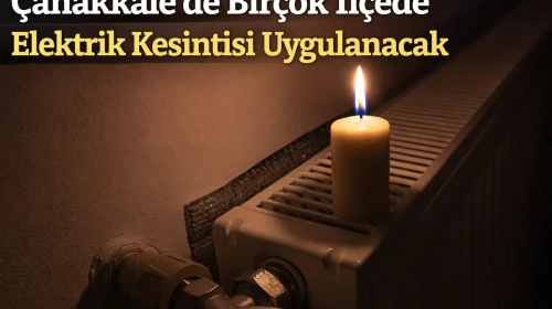 Çanakkale'de Elektrik Kesintisi: 13 Nisan'da Bakım Çalışmaları Planlandı