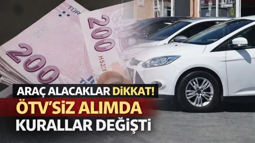Beklenen Müjde Geldi: ÖTV’siz Araç Alımında Şartlar Değişti!