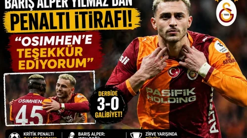 Galatasaray-Fenerbahçe derbisinde Barış Alper, Osimhen'e penaltı için teşekkür etti!