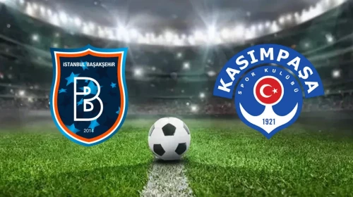 Başakşehir - Kasımpaşa Maçı Şimdi Canlı Yayında! Hangi Kanalda İzlenebilir?