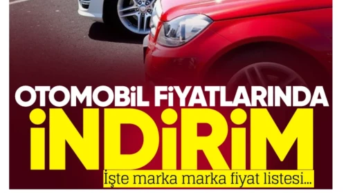 Otomobil Fiyatlarında Dikkat Çeken İndirimler! İşte Markalarına Göre Güncel Fiyatlar...