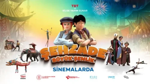 TRT Ortak Yapımı "Şehzade Büyük Şenlik" Sinema Salonlarında İzleyiciyle Buluştu!