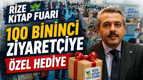 Rize Kitap Fuarı’nda 100 Bininci Ziyaretçiye Özel Hediye