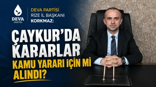 DEVA Partisi: ÇAYKUR'daki Kriz Liyakatsizliğe Dayanıyor!