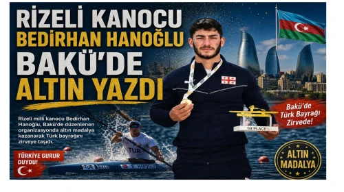 Rizeli Kanocu Bedirhan Hanoğlu Bakü’de Altın Yazdı