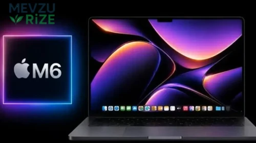 Apple'dan Büyük Hamle! M6 İşlemcili Yeni MacBook Ultra İçin Geri Sayım Başladı