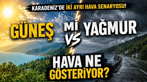 Karadeniz'de Hava Durumu: Batı Parçalı Bulutlu, Doğu Güneşli ve Yağmur İhtimali Var