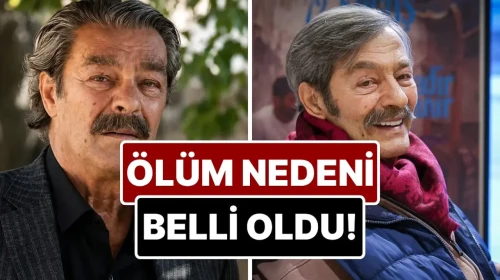 Kadir İnanır'ın Sağlık Durumu Hakkında İlk Resmi Bilgi Paylaşıldı! Ölüm Sebebi Açıklandı