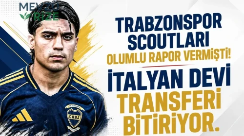 Trabzonspor'un Scoutlardan Olumlu Rapor: İtalyan Devinden Transfer Hamlesi Geliyor!