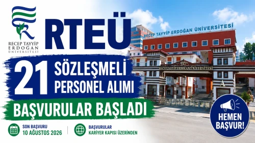 Recep Tayyip Erdoğan Üniversitesi 21 Sözleşmeli Personel Alacak: Başvurular Başladı
