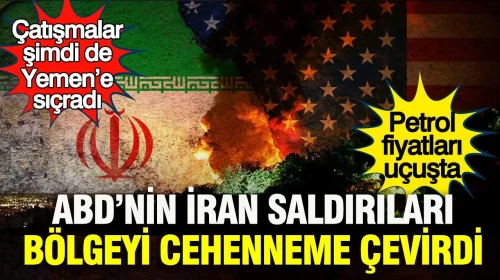 ABD'nin İran'a yönelik askeri saldırıları, Orta Doğu'yu karıştırdı: Çatışmalar Yemen'e yayıldı!