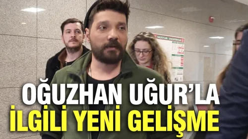Ahbap Soruşturmasında Sıcak Gelişmeler: Oğuzhan Uğur'un Aralarında Bulunduğu 10 Şüpheli Adliyeye Sevk Edildi!