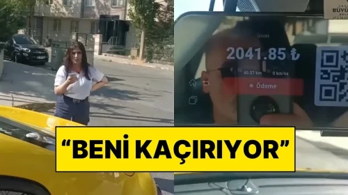 Taksici ile Doktorun Arasında Ücret Anlaşmazlığı: Beni Kaçırmaya Çalışıyor!