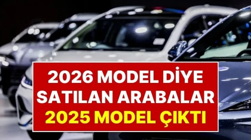 Dünya Çapında Tanınan Marka, 2026 Model Araçlarını 2025 Yılında Piyasaya Sürdü!