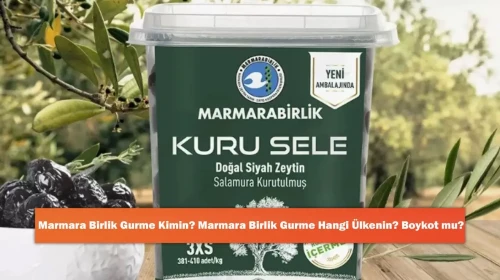 Marmara Birlik Gurme Kimin? Marmara Birlik Gurme Hangi Ülkenin? Boykot mu?