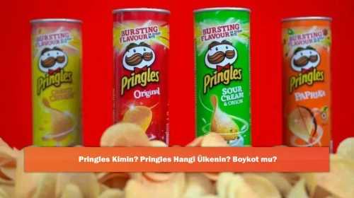 Pringles Kimin? Pringles Hangi Ülkenin? Boykot mu?