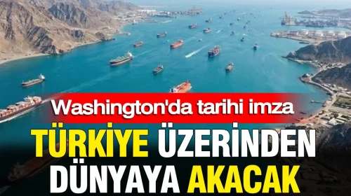 Türkiye’nin Enerji İhracatı İçin Washington'da Tarihi Anlaşma İmzalandı
