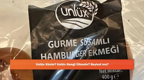 Unlüx Kimin? Unlüx Hangi Ülkenin? Boykot mu?