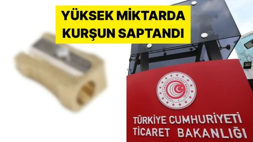 Kurşun Tehlikesi: Yüksek Miktarda Kurşun İçeren Kalemtıraşlar Piyasadan Çekiliyor!