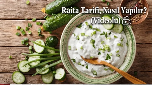 Raita Tarifi, Nasıl Yapılır? (Videolu)