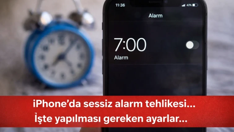 iPhone'da sessiz alarm tehlikesi... İşte yapılması gereken ayarlar...