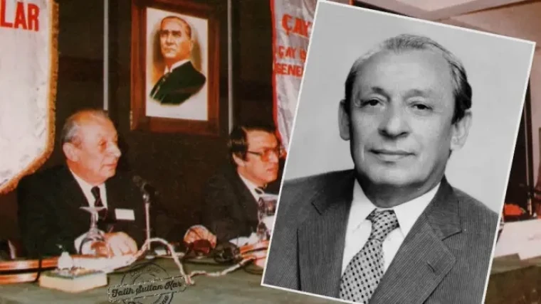 ÇAYKUR’UN UNUTULMAZ GENEL MÜDÜRÜ