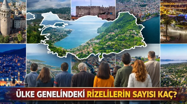 Ülke genelindeki Rizelilerin sayısı kaç?